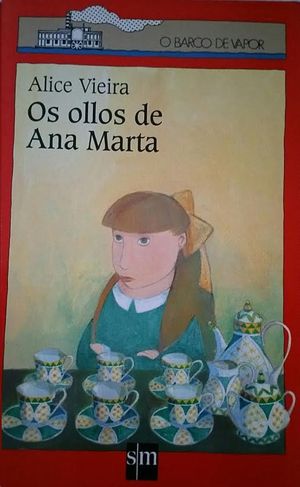 OLHOS DE ANA MARTA, OS
