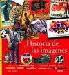HISTORIA DE LAS IM�GENES