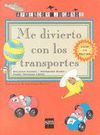 NE DIVIERTO CON LOS TRANSPORTES