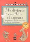 ME DIVIERTO CON SITO EL CANGURO.APRENDO LOS NUMEROS