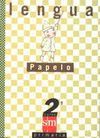 LENGUA. 2 PRIMARIA. PAPELO