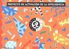 PROYECTO DE ACTIVACI�N DE LA INTELIGENCIA, 2 PAI. EDUCACI�N INFANTIL