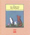 LA SINFONIA DEL BOSQUE (CUENTOS DE AHORA - N� 38)