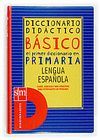 DICCIONARIO DIDCTICO BSICO. PRIMARIA.