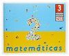 MATEM�TICAS, EDUCACI�N INFANTIL 3 A�OS. CUADERNO 2