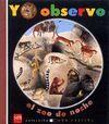YO OBSERVO EL ZOO DE NOCHE
