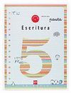 CUADERNO 5 DE ESCRITURA, PAUTA. 2 PRIMARIA