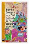 EL PIRATA GARRAPATA EN LA CIUDAD PROHIBIDA DE PEKN CASI PIERDE EL PEL