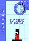 NUEVO PROYECTO MUNDO PARA TODOS, LENGUA, 5 EDUCACIN PRIMARIA.  CUADER