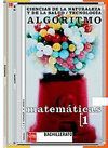 MATEM�TICAS. CIENCIAS DE LA NATURALEZA Y DE LA SALUD / TECNOLOG�A, ALGORITMO. 1