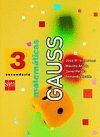 MATEM�TICAS, GAUSS. 3 ESO
