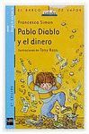 PABLO DIABLO Y EL DINERO