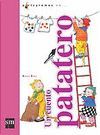 UN CUENTO PATATERO (PICTOGRAMAS SM)