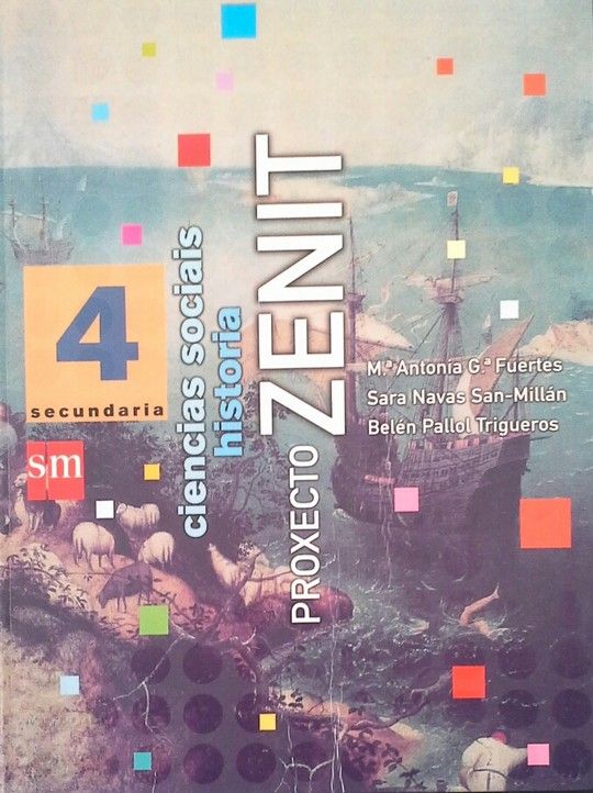 PROXECTO ZENIT, CIENCIAS SOCIAIS, HISTORIA, 4 ESO