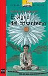 SIGNO DEL CRISANTEMO,EL