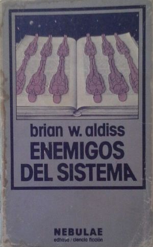 ENEMIGOS DEL SISTEMA