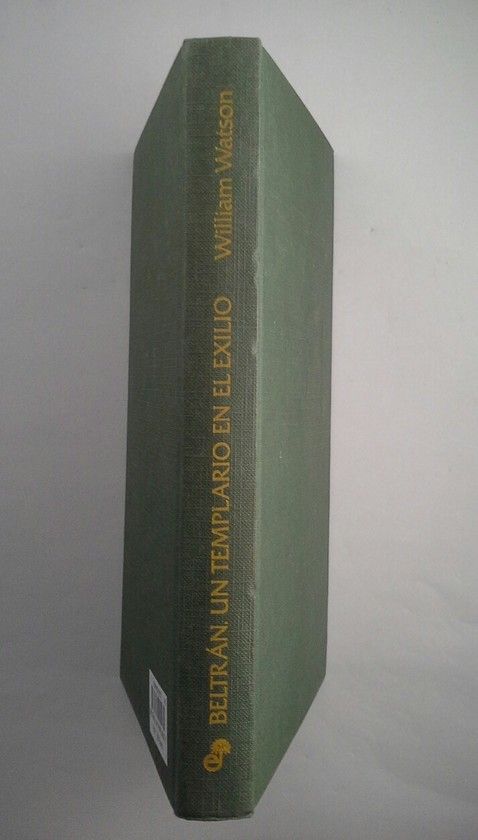 BELTR�N, UN TEMPLARIO EN EL EXILIO