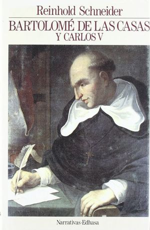 BARTOLOME DE LAS CASAS Y CARLOS V