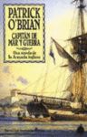 CAPITAN DE MAR Y GUERRA 1. AVENTURAS DE LA ARMADA INGLESA N 1