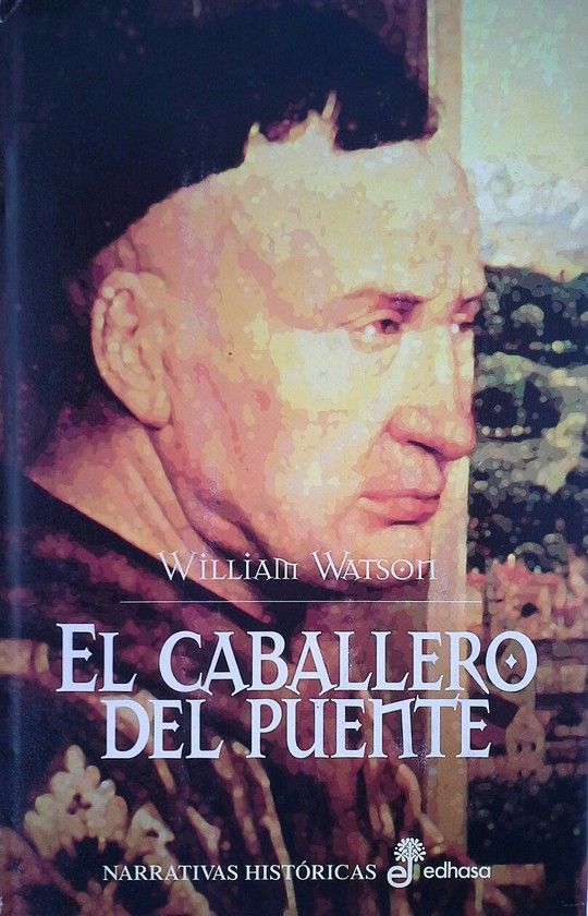 EL CABALLERO DEL PUENTE