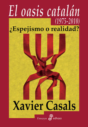 EL OASIS CATALN, 1975-2010