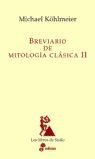 BREVIARIO DE MITOLOG�A CL�SICA II