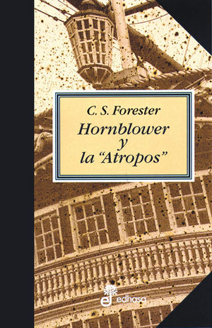 HORNBLOWER Y LA ATHROPOS (IV)