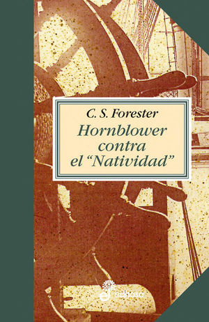 HORNBLOWER CONTRA EL NATIVIDAD (V)