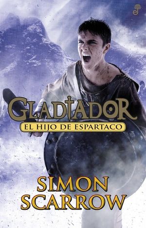 GLADIADOR 3: EL HIJO DE ESPARTACO