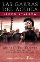 QUINTO LICINIO CATO 3. LAS GARRAS DEL GUILA