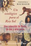 UN ZOOLGICO PARA EL REY SOL