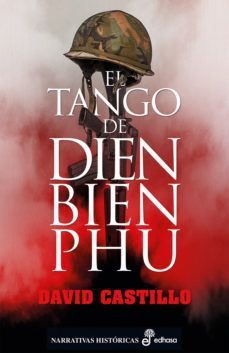 EL TANGO DE DIEN BIEN PHU