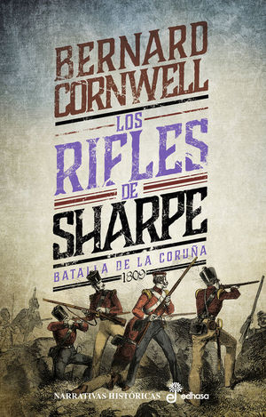 LOS RIFLES DE SHARPE: BATALLA DE LA CORUÑA (1809)