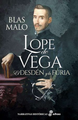 LOPE DE VEGA. EL DESDN Y LA FURIA