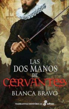 LOS DOS MANOS DE CERVANTES