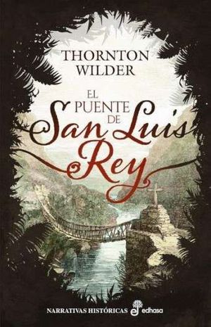 EL PUENTE DE SAN LUIS REY