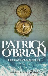 OPERACION MAURICIO (LA ARMADA INGLESA IV)