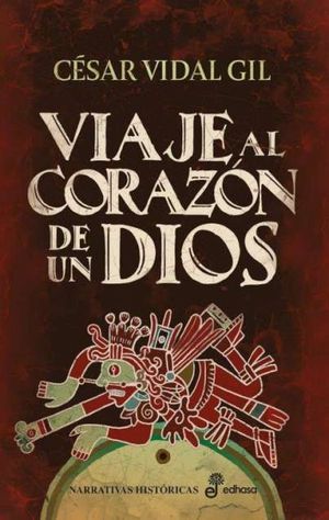 VIAJE AL CORAZ�N DE UN DIOS