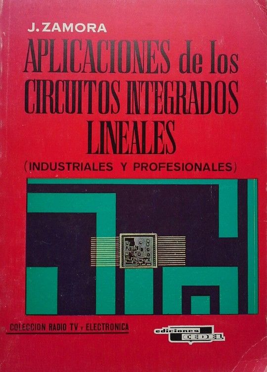 APLICACIONES DE LOS CIRCUITOS INTEGRADOS LINEALES