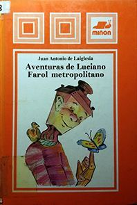 AVENTURAS DE LUCIANO, FAROL METROPOLITANO'