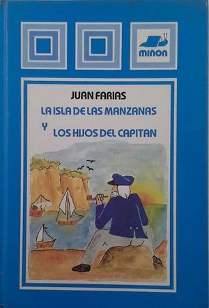 LA ISLA DE LAS MANZANAS Y LOS HIJOS DEL CAPIT�N