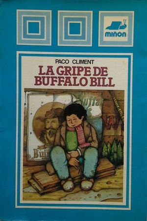 LA GRIPE DE BUFFALO BILL