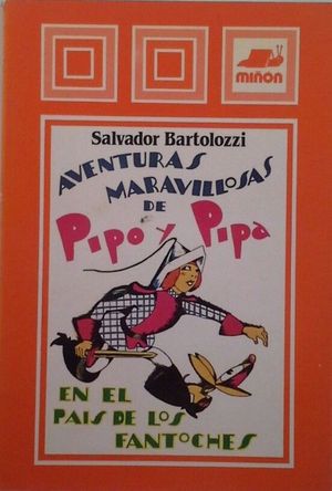 AVENTURAS DE PIPO Y PIPA EN EL PAIS DE LOS FANTOCHES