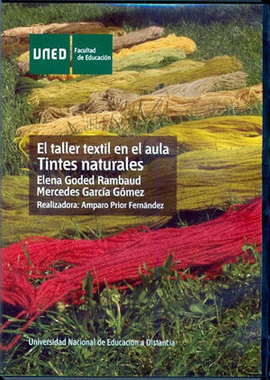 EL TALLER TEXTIL EN EL AULA: TINTES NATURALES