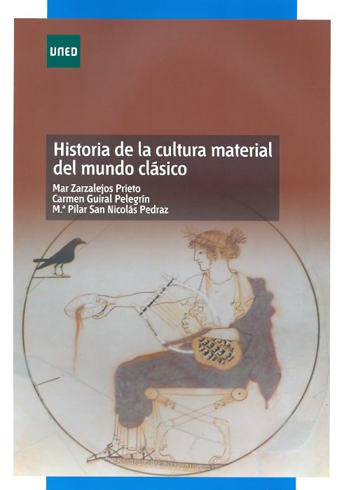 HISTORIA DE LA CULTURA MATERIAL DEL MUNDO CLSICO
