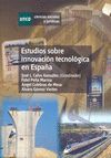 ESTUDIOS SOBRE INNOVACI�N TECNOL�GICA EN ESPA�A