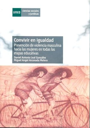 CONVIVIR EN IGUALDAD. PREVENCIN DE VIOLENCIA MASCULINA HACIA LAS MUJERES EN TOD