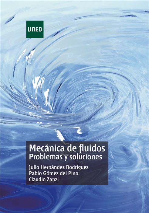 MEC�NICA DE FLUIDOS. PROBLEMAS Y SOLUCIONES