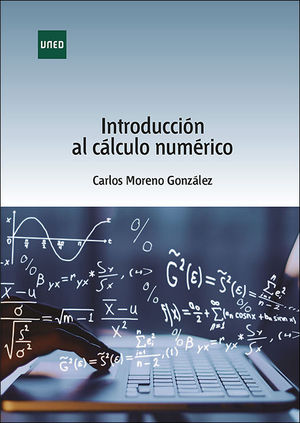 INTRODUCCI�N AL C�LCULO NUM�RICO