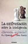 CONFRONTACION SOBRE LA INTELIGENCIA LA